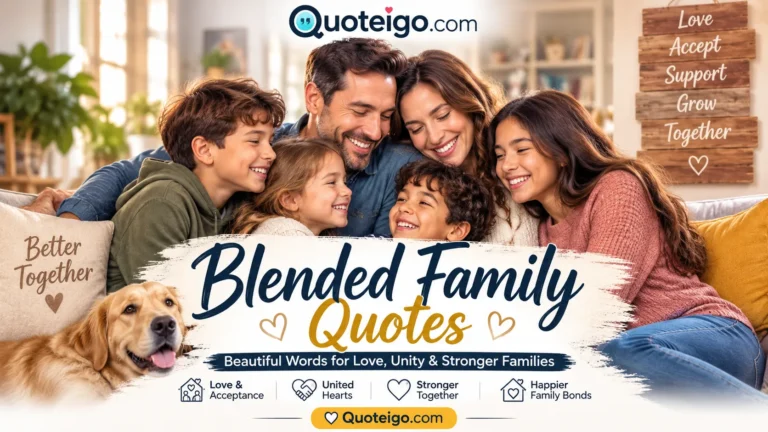 Blended Family Quotes
