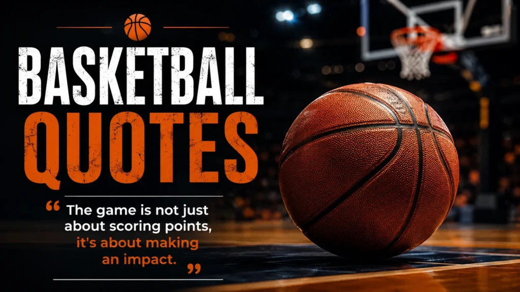 Basketball Quotes