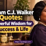 Madam C.J. Walker Quotes